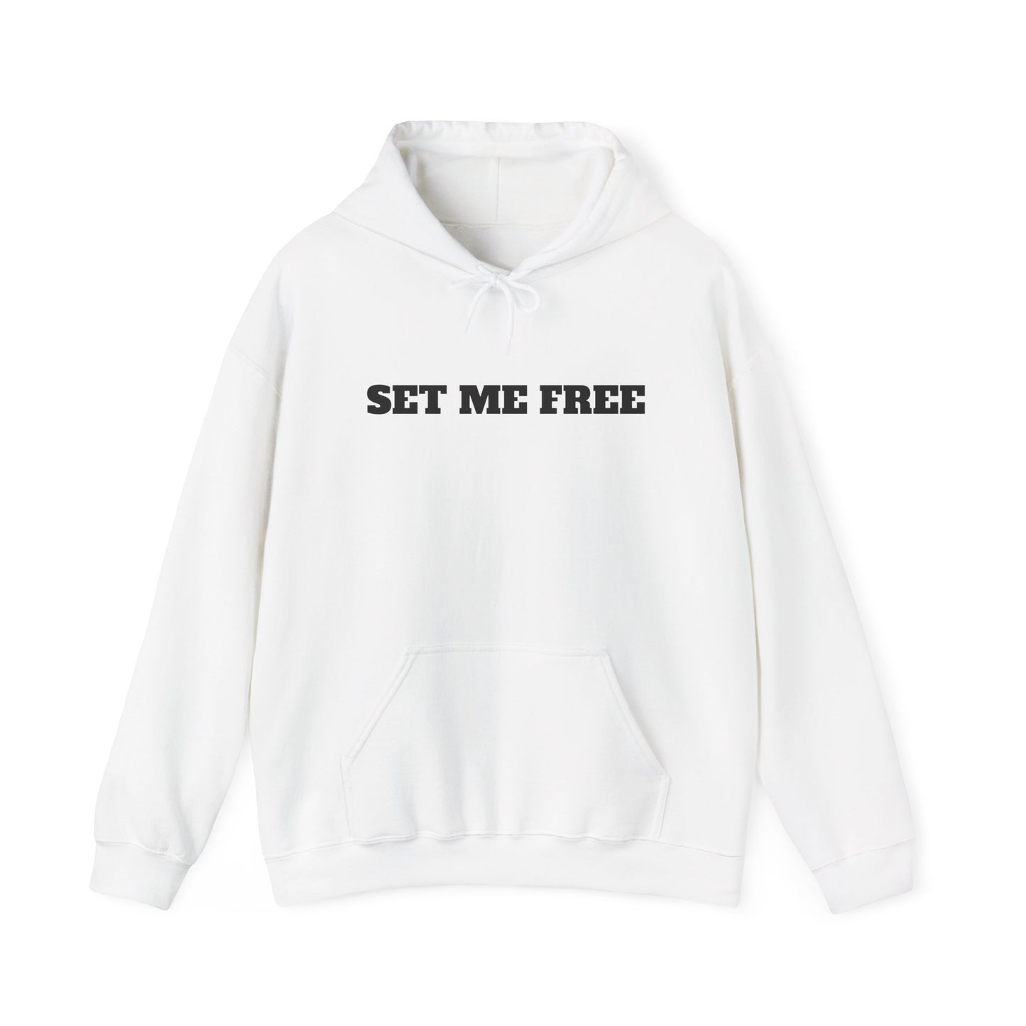 Set Me Free Unisex Hooded Sweatshirt - 'Set Me Free' Casual Cozy Apparel for Everyday Wear, Perfect Gift for Friends, Stylish Streetwear, Chill Vibes